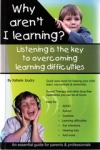 WHY AREN'T I LEARNING?